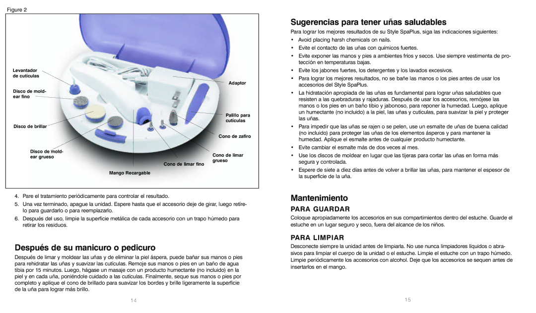 HoMedics Pedicure Foot Spa Después de su manicuro o pedicuro, Sugerencias para tener uñas saludables, Mantenimiento 