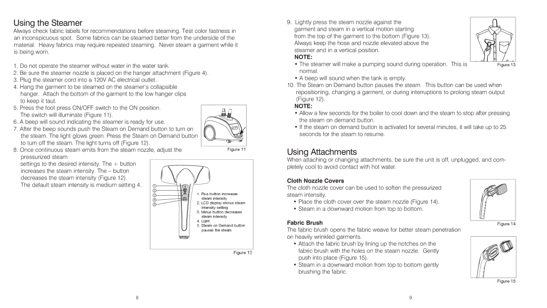 HoMedics PS-350 instruction manual Using the Steamer, Using Attachments, Cloth Nozzle Covers, Fabric Brush 