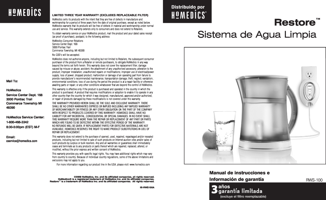 HoMedics RWS-100 Sistema de Agua Limpia, Restore, Mail To HoMedics, cservice@homedics.com, excluye el filtro reemplazable 