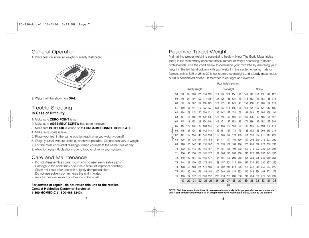 HoMedics SC-630 General Operation, Trouble Shooting, Care and Maintenance, Reaching Target Weight, Case of Difficulty 