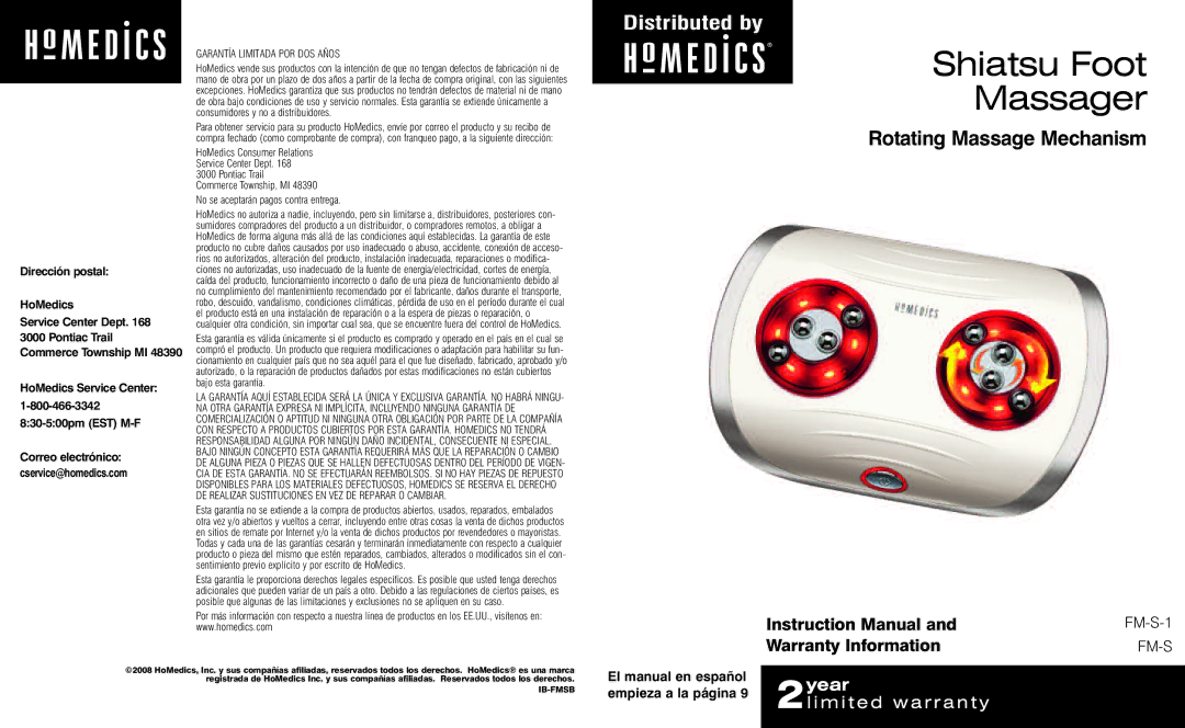 HoMedics Shiatsu Foot Massager instruction manual Rotating Massage Mechanism, Warranty Information 