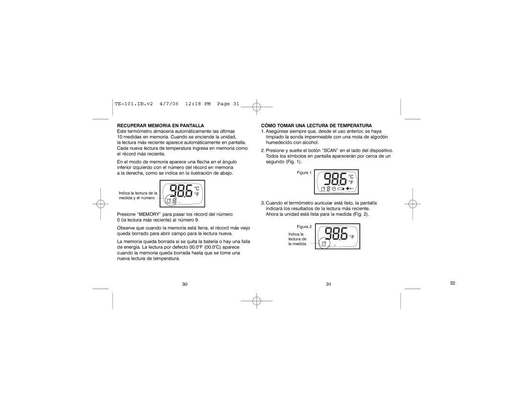 HoMedics TE-101 warranty Recuperar Memoria EN Pantalla, Cómo Tomar UNA Lectura DE Temperatura 