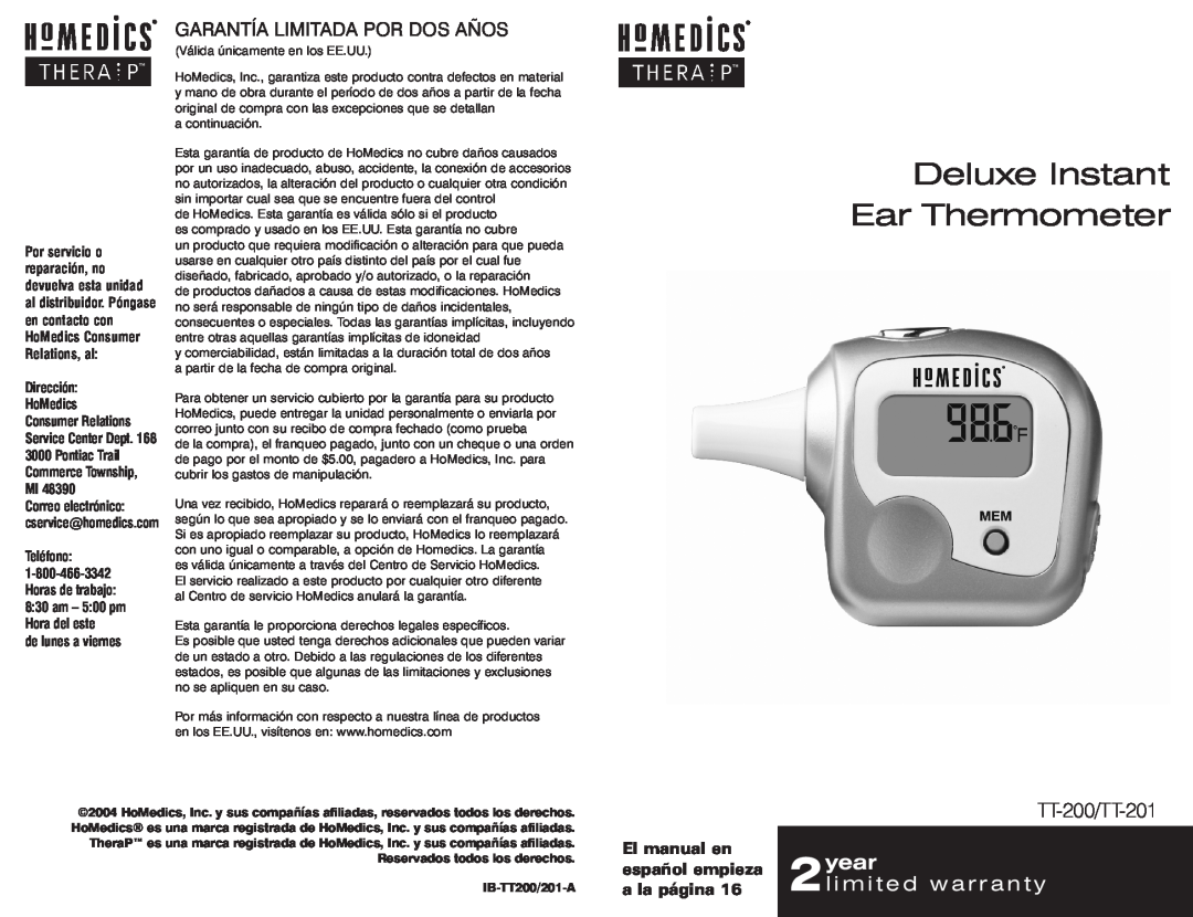 HoMedics warranty Deluxe Instant Ear Thermometer, TT-200/TT-201, year, Garantía Limitada Por Dos Años, El manual en 