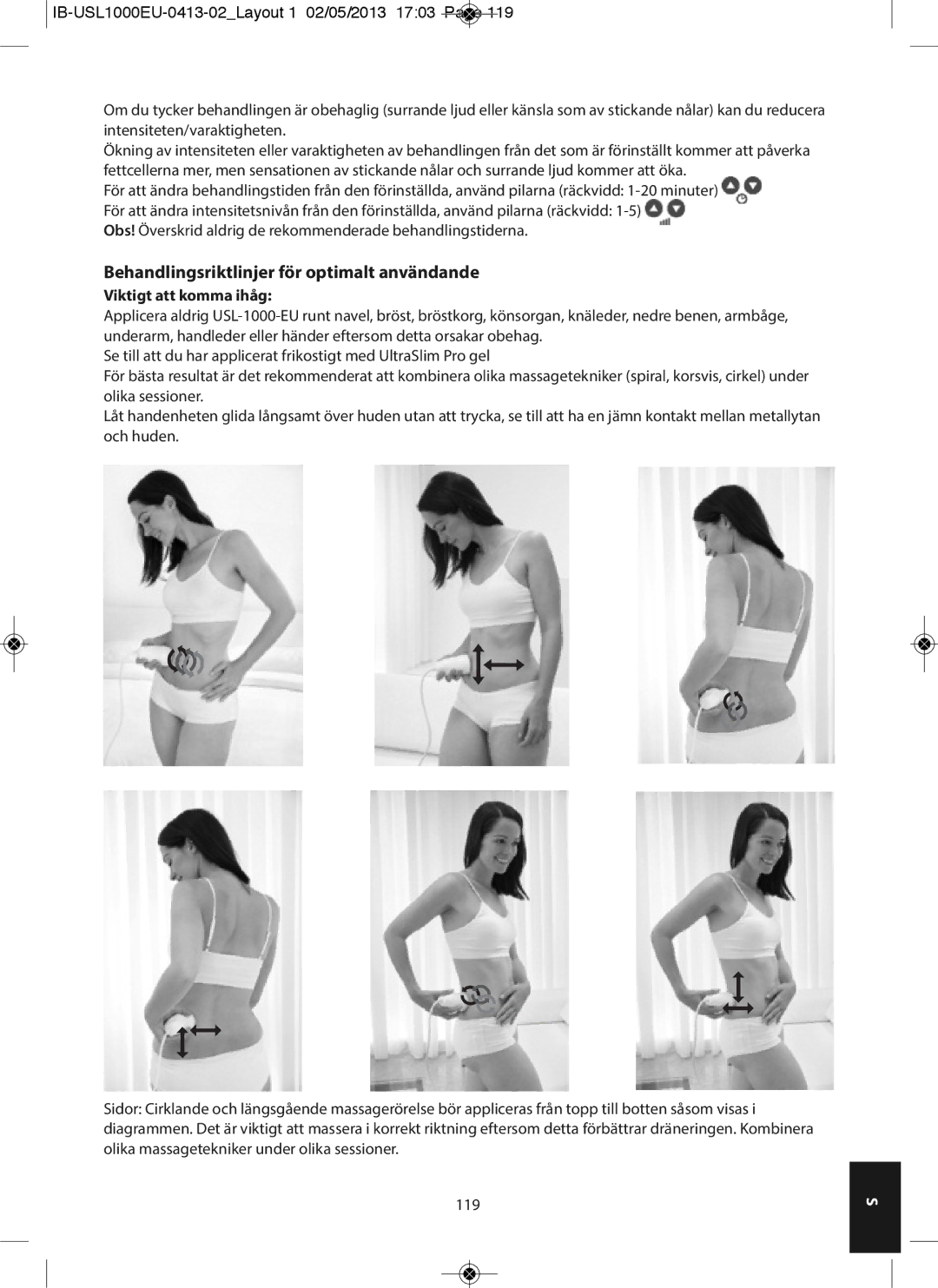 HoMedics USL-1000-EU instruction manual Behandlingsriktlinjer för optimalt användande, Viktigt att komma ihåg 