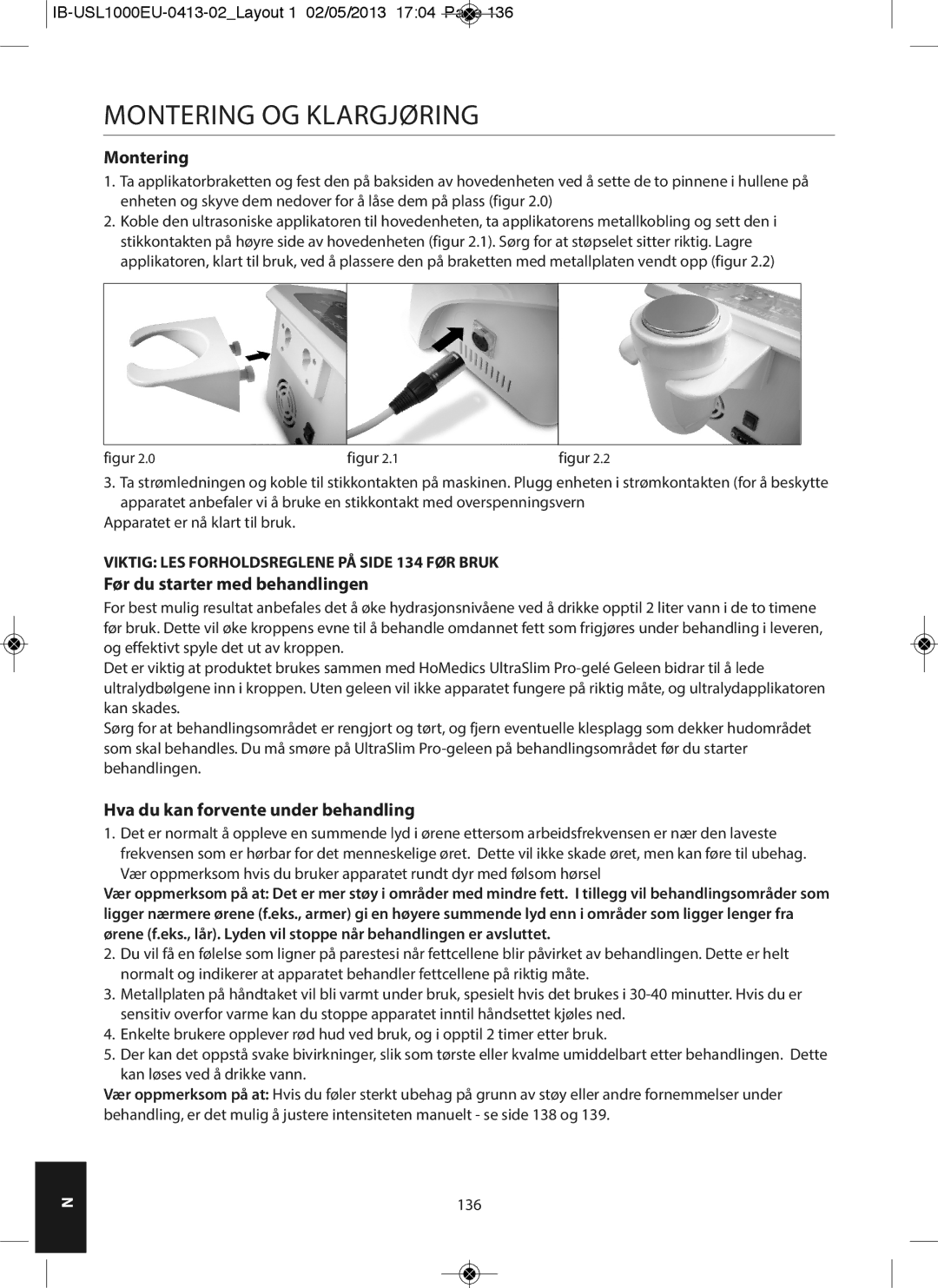 HoMedics USL-1000-EU Montering OG KLARGJøRING, Før du starter med behandlingen, Hva du kan forvente under behandling, 136 