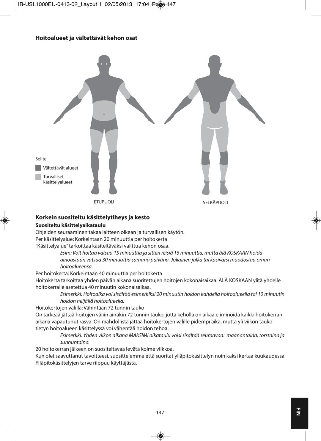 HoMedics USL-1000-EU instruction manual Hoitoalueet ja vältettävät kehon osat, Korkein suositeltu käsittelytiheys ja kesto 