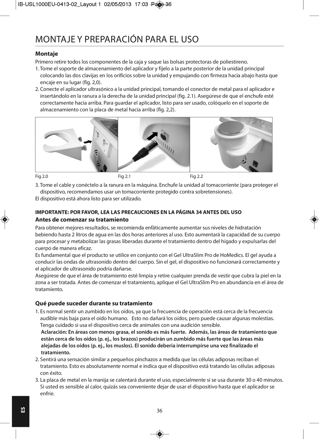 HoMedics USL-1000-EU instruction manual Montaje Y PREPARACIóN Para EL USO, Antes de comenzar su tratamiento 