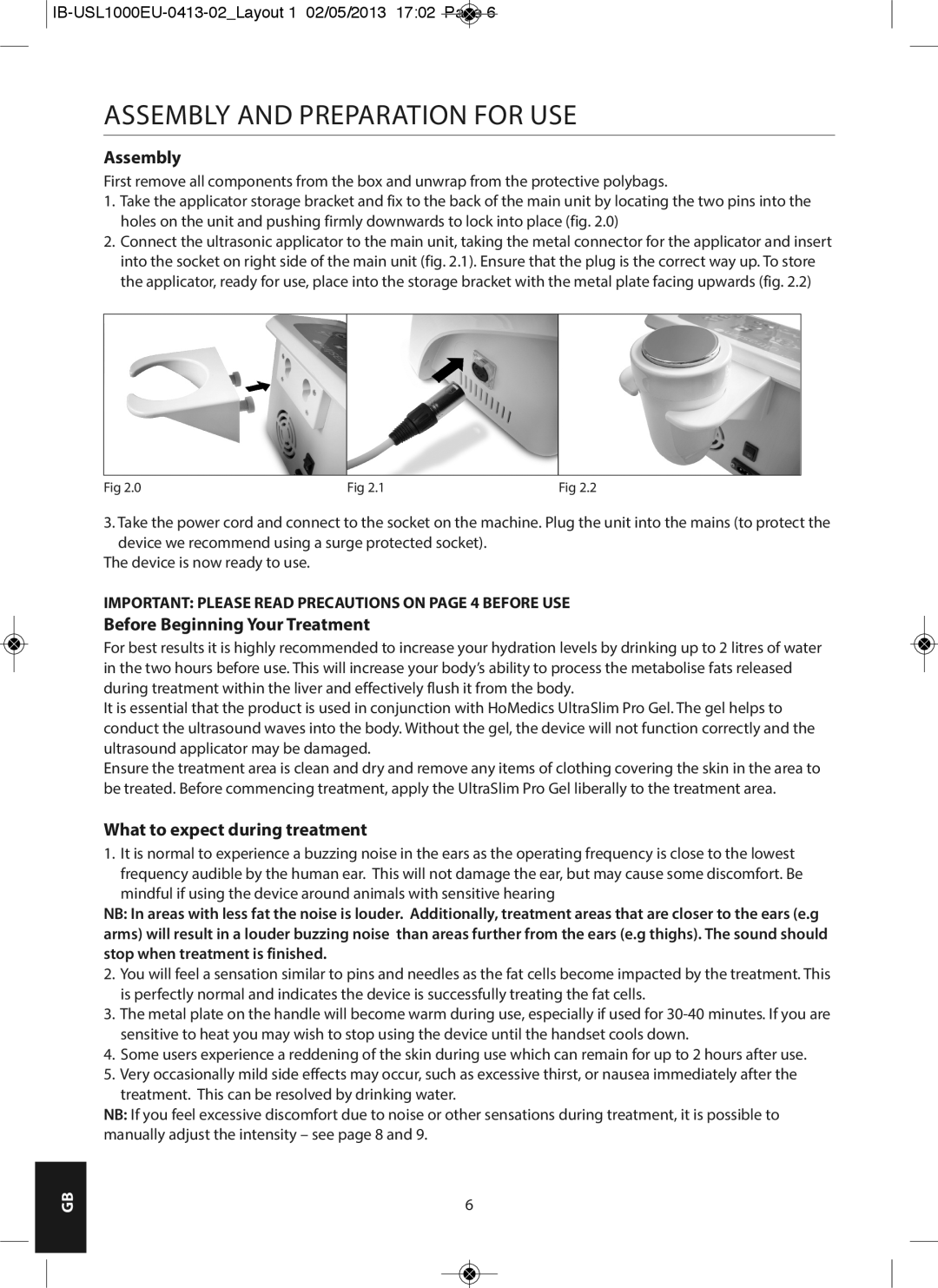 HoMedics USL-1000-EU Assembly and Preparation for USE, Before Beginning Your Treatment, What to expect during treatment 