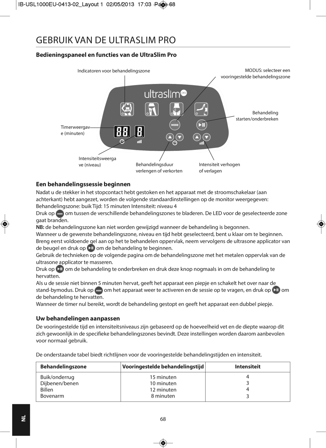 HoMedics USL-1000-EU instruction manual Gebruik VAN DE Ultraslim PRO, Bedieningspaneel en functies van de UltraSlim Pro 