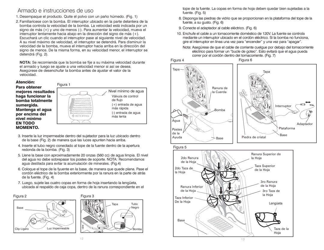 HoMedics WFL-ISL Armado e instrucciones de uso, De la base de manera que las luces apunten hacia arriba, De la fuente. Fig 