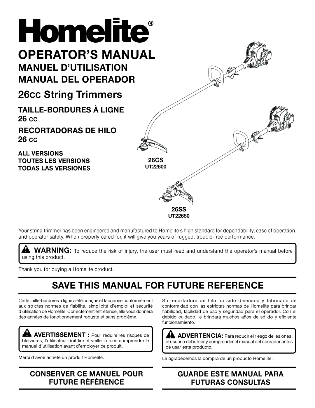 Homelite 26CS UT22600 manuel dutilisation Manuel D’UTILISATION Manual DEL Operador, Save this Manual for Future Reference 