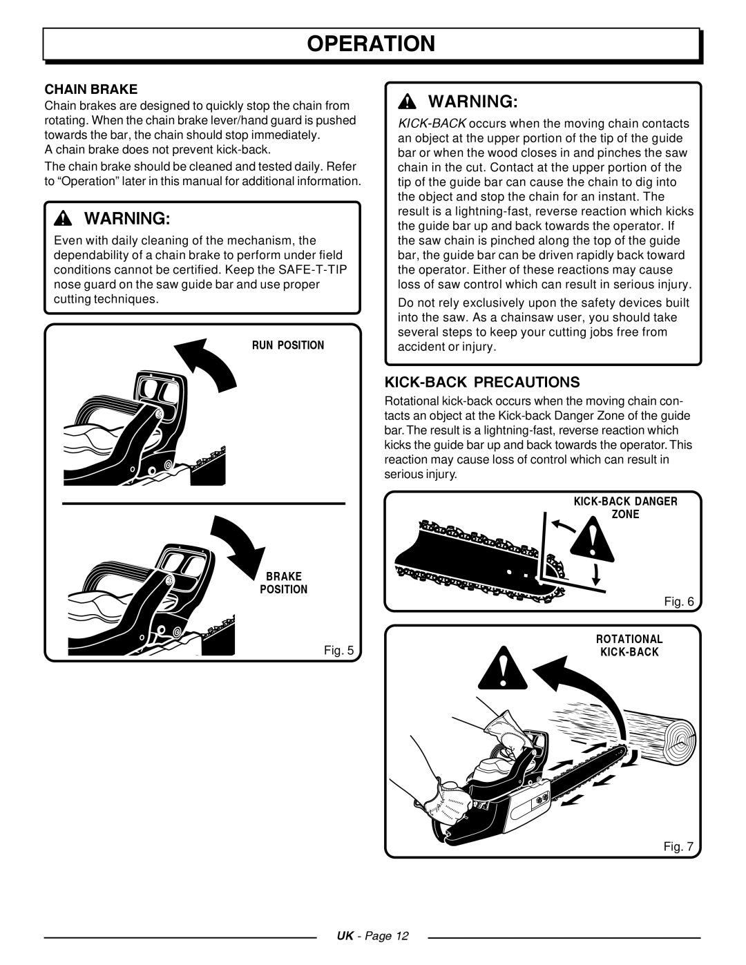 Homelite CSP3816, CSP4518 manual KICK-BACK Precautions, Chain Brake, RUN Position Brake, KICK-BACK Danger Zone Rotational 