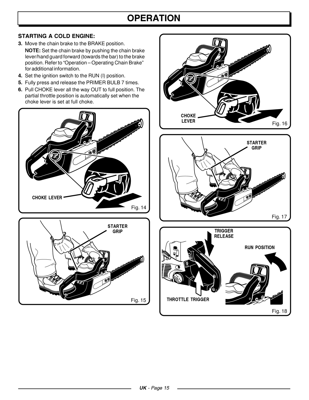 Homelite CSP4518, CSP3816 manual Starting a Cold Engine 