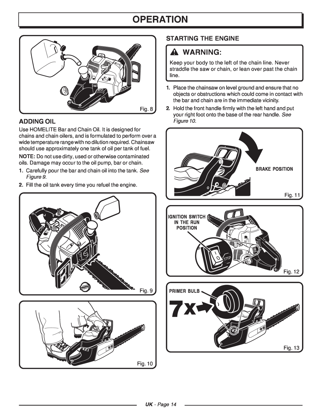 Homelite CSP3816 manual Adding Oil, Starting The Engine, Brake Position, Ignition Switch In The Run Position, Primer Bulb 