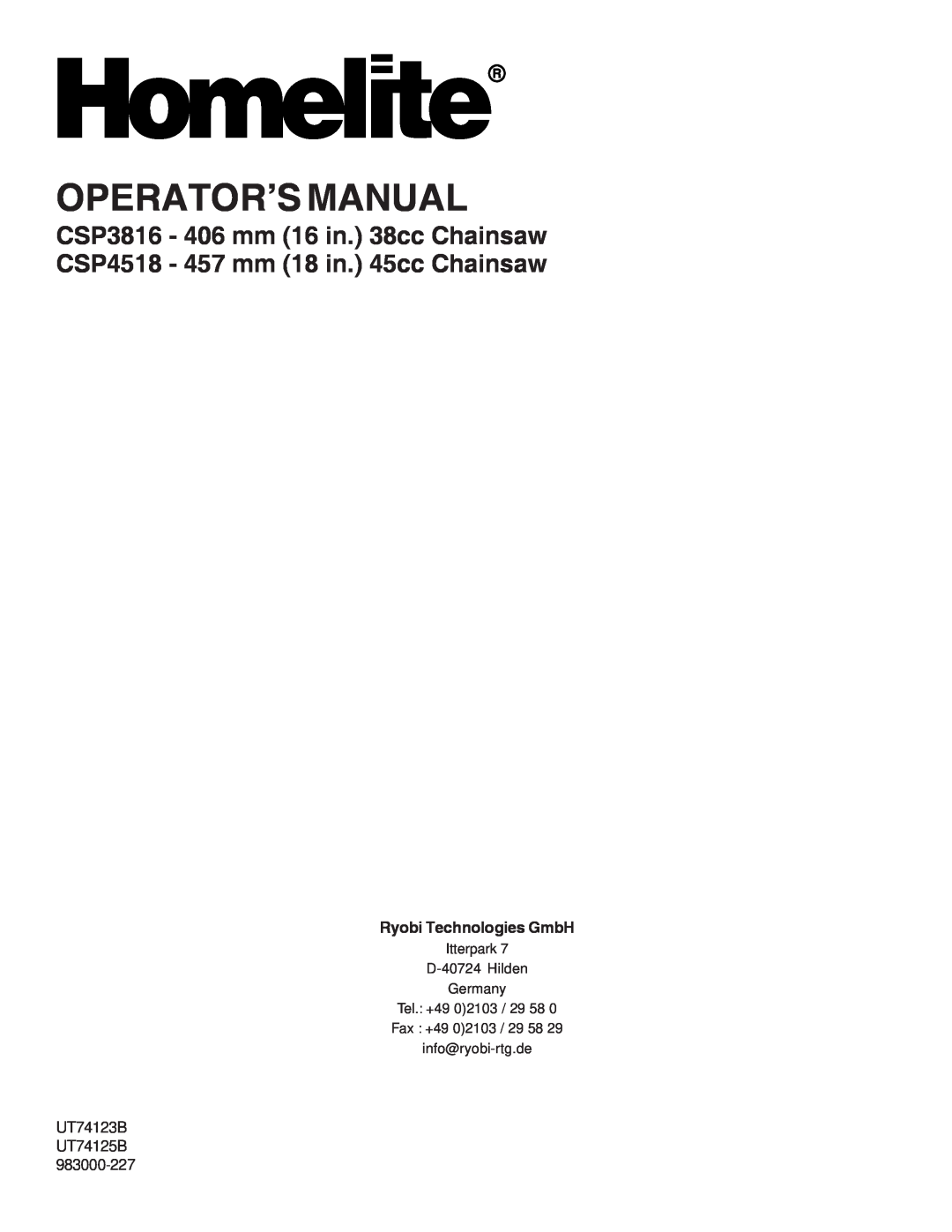 Homelite CSP3816, CSP4518 Operator’S Manual, Ryobi Technologies GmbH, UT74123B UT74125B, Itterpark D-40724Hilden Germany 