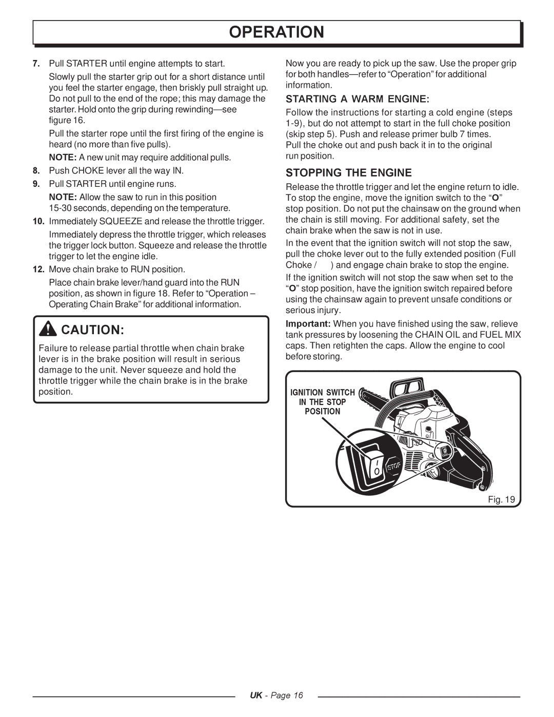 Homelite CSP4520 - UT74127A, CSP4518 - UT74125A Stopping the Engine, Starting a Warm Engine, Ignition Switch Stop Position 