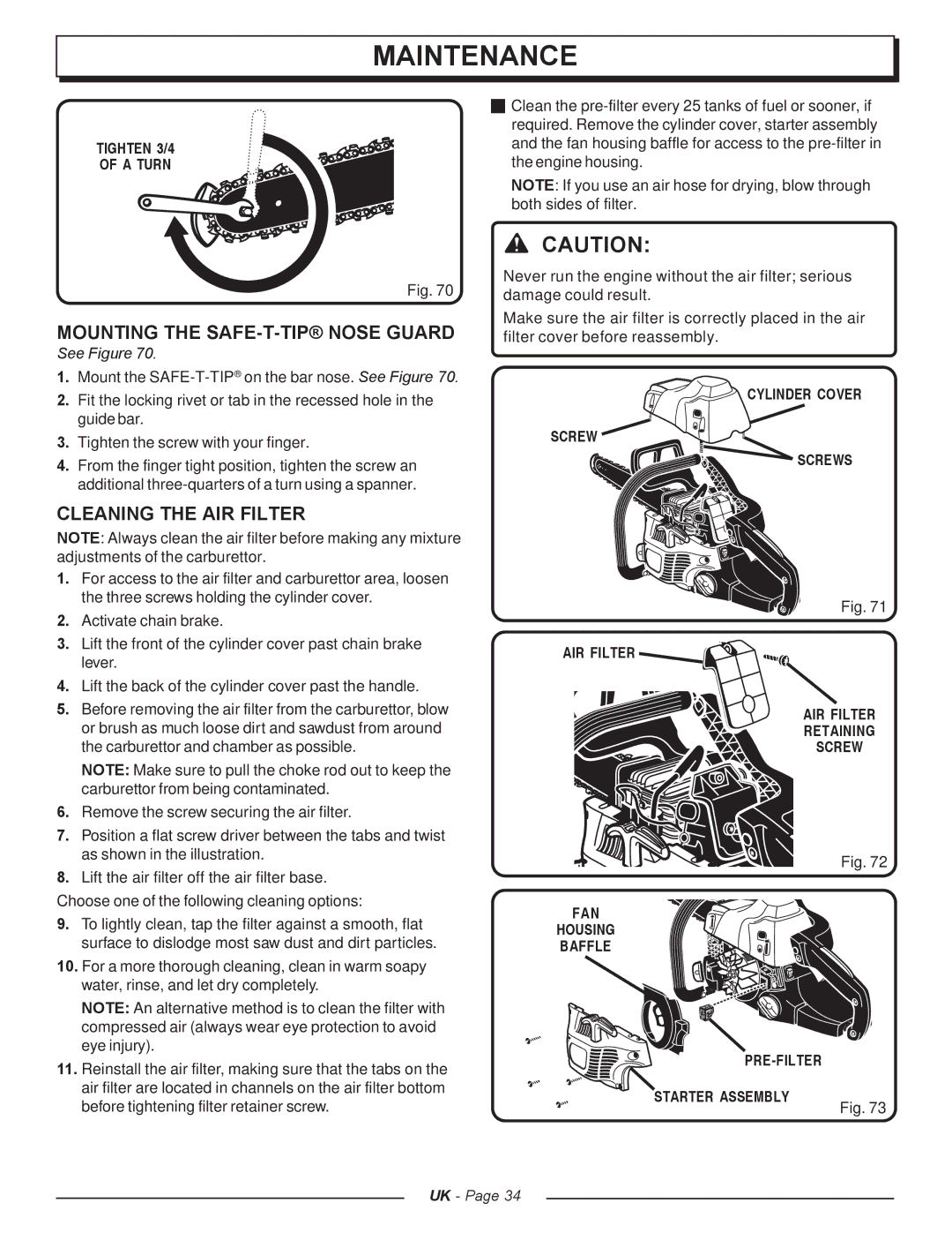 Homelite CSP4520 - UT74127A manual Mounting the SAFE-T-TIP Nose Guard, Cleaning the AIR Filter, Tighten 3/4 A Turn 