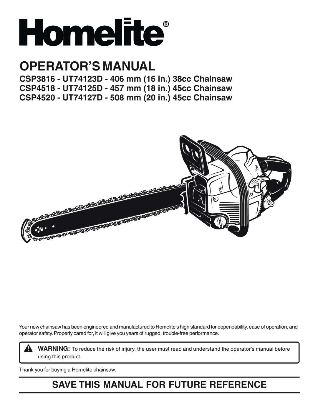 Homelite CSP4518 - UT74125D, CSP4520 - UT74127D manual OPERATOR’S Manual, Save this Manual for Future Reference 