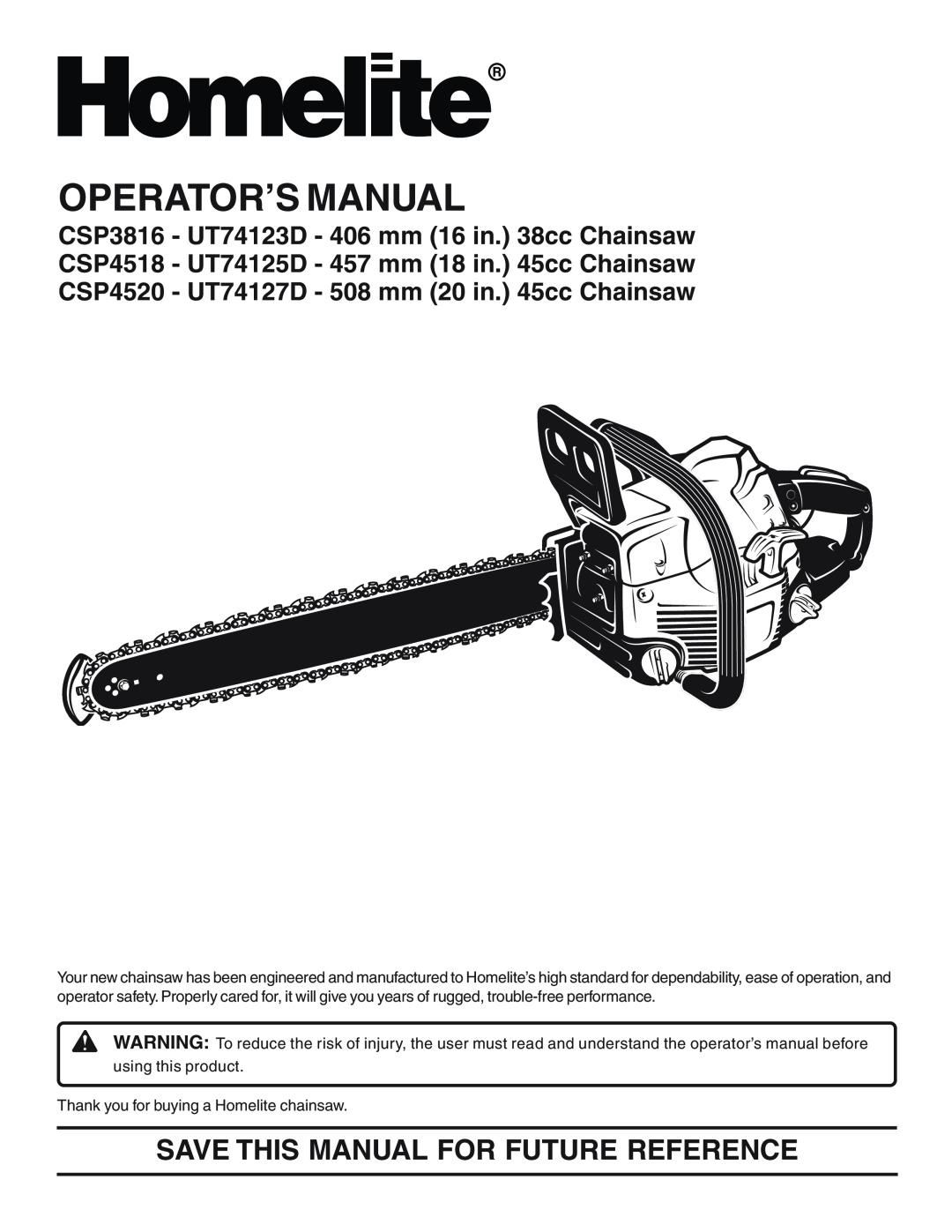 Homelite CSP4518 - UT74125D, CSP4520 - UT74127D manual Save This Manual For Future Reference, Operator’S Manual 