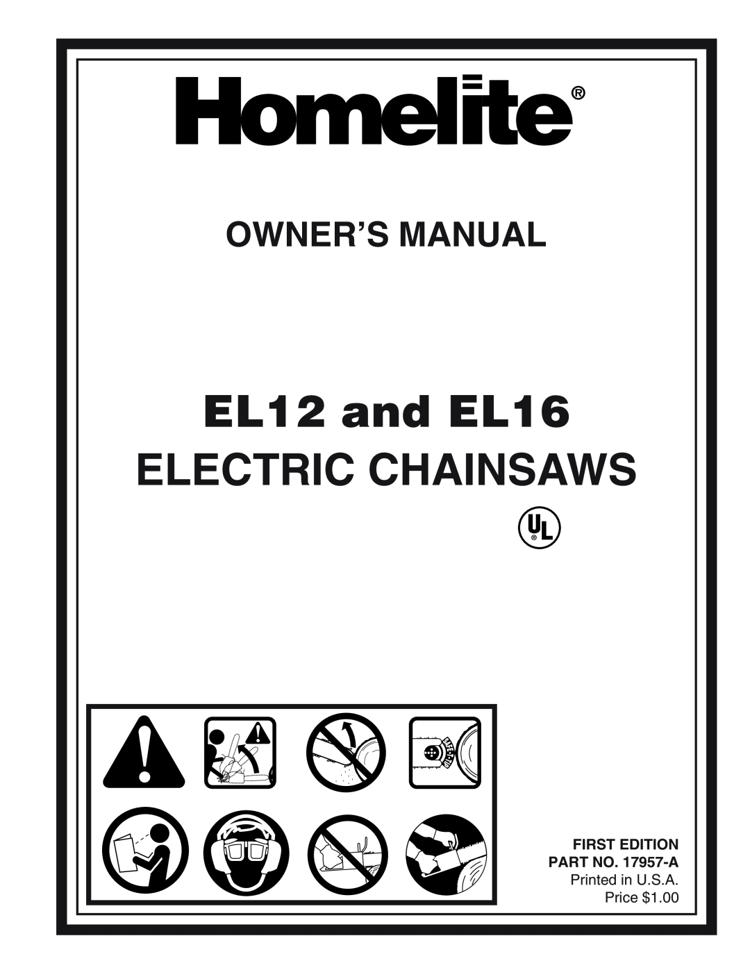 Homelite owner manual Printed in U.S.A Price $1.00, EL12 and EL16 ELECTRIC CHAINSAWS, Ownerõs Manual, Warning Icon 