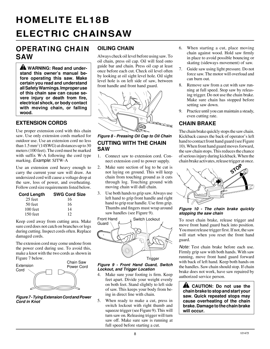 Homelite EL16B owner manual Operating Chain SAW, Extension Cords, Oiling Chain, Cutting with the Chain SAW, Chain Brake 