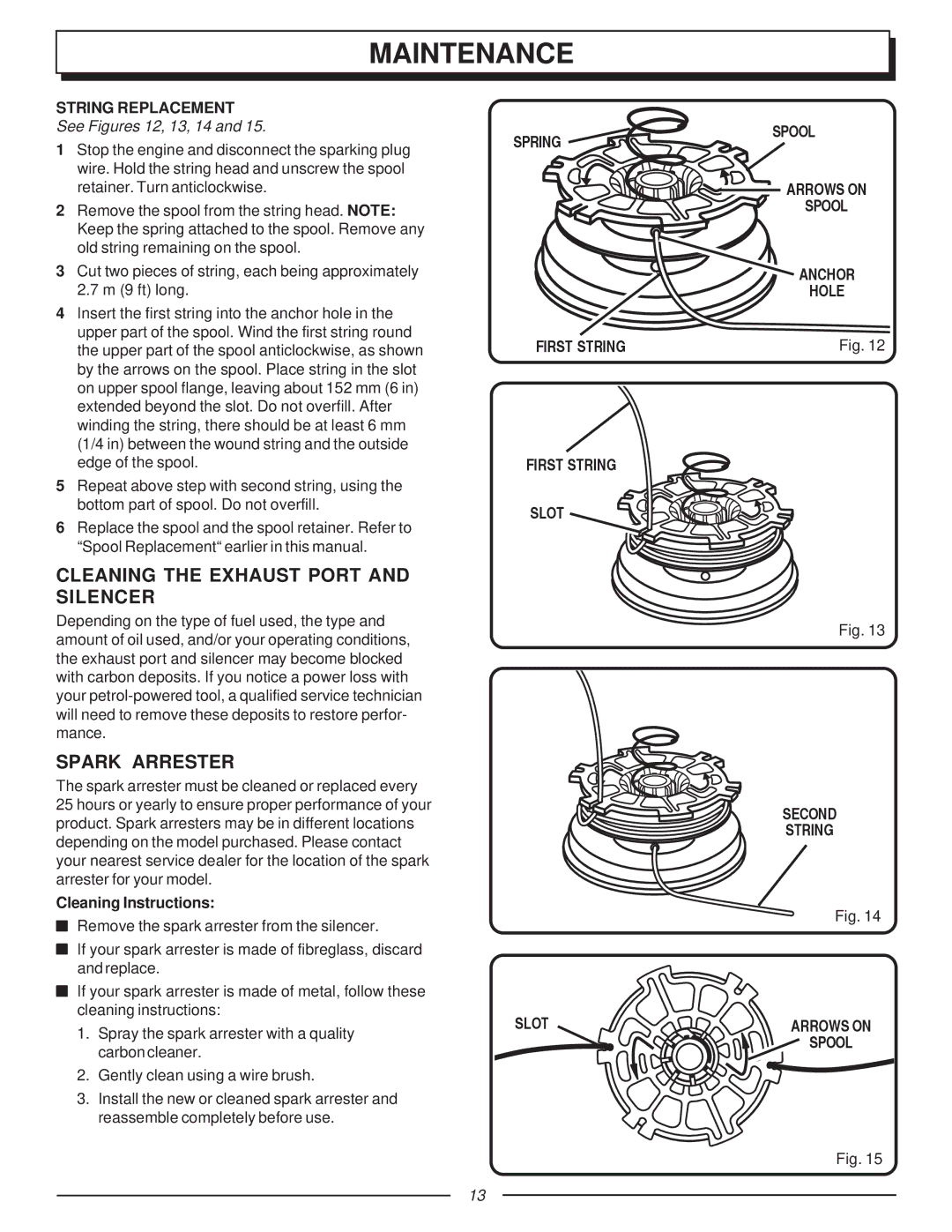 Homelite UT70121, F2020 Cleaning the Exhaust Port and Silencer, Spark Arrester, String Replacement, Second String Slot 