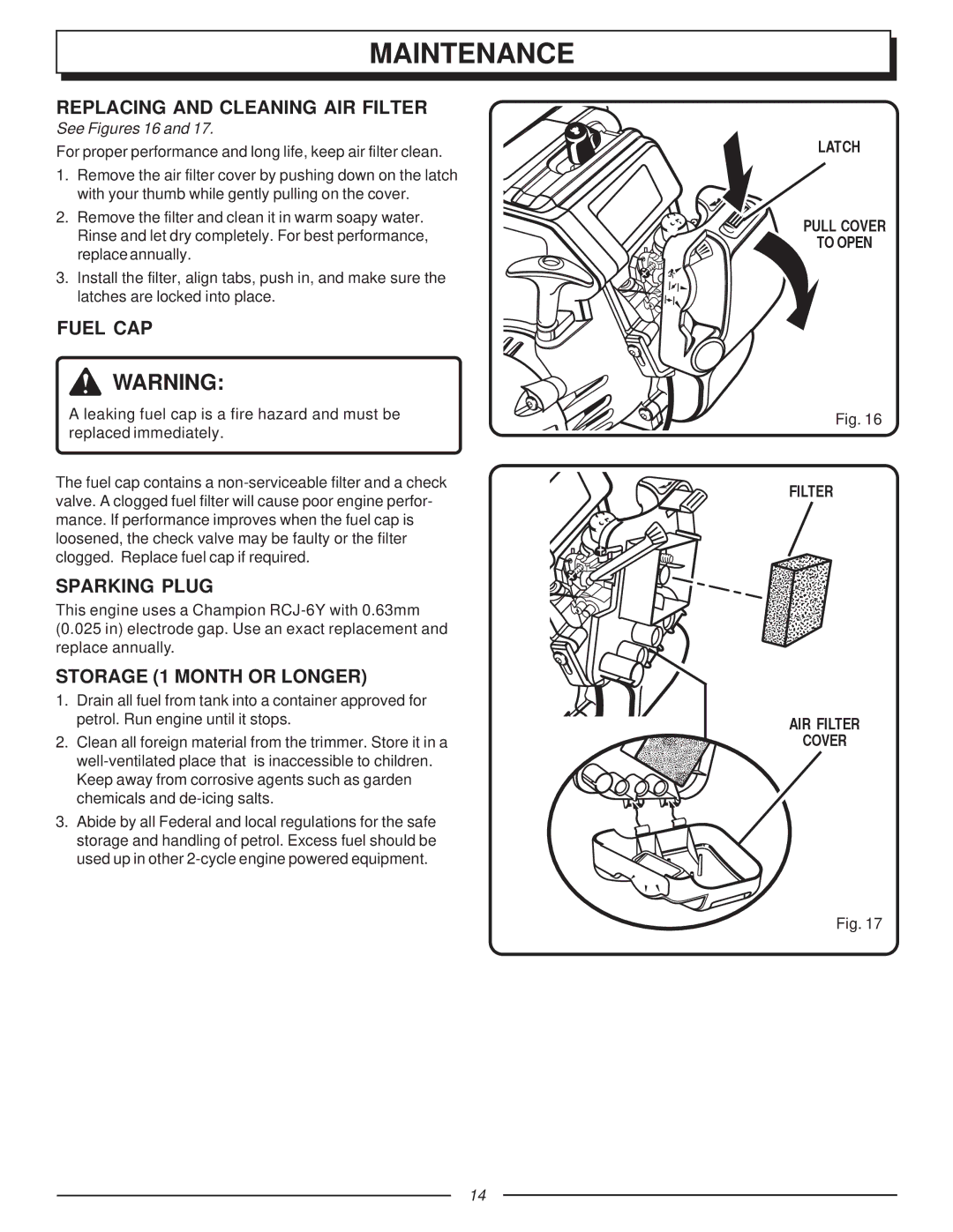 Homelite F2020, UT70121 manual Replacing and Cleaning AIR Filter, Fuel CAP, Sparking Plug, Storage 1 Month or Longer 