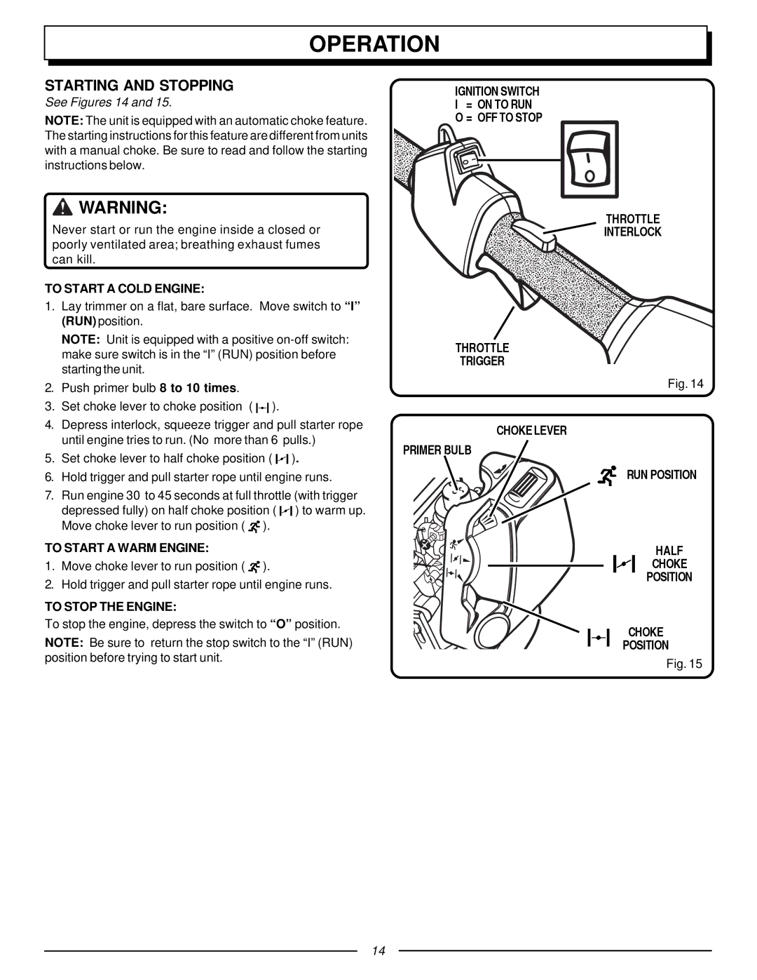 Homelite F3040 Starting and Stopping, To Start a Cold Engine, To Start a Warm Engine, To Stop the Engine, Ignition Switch 