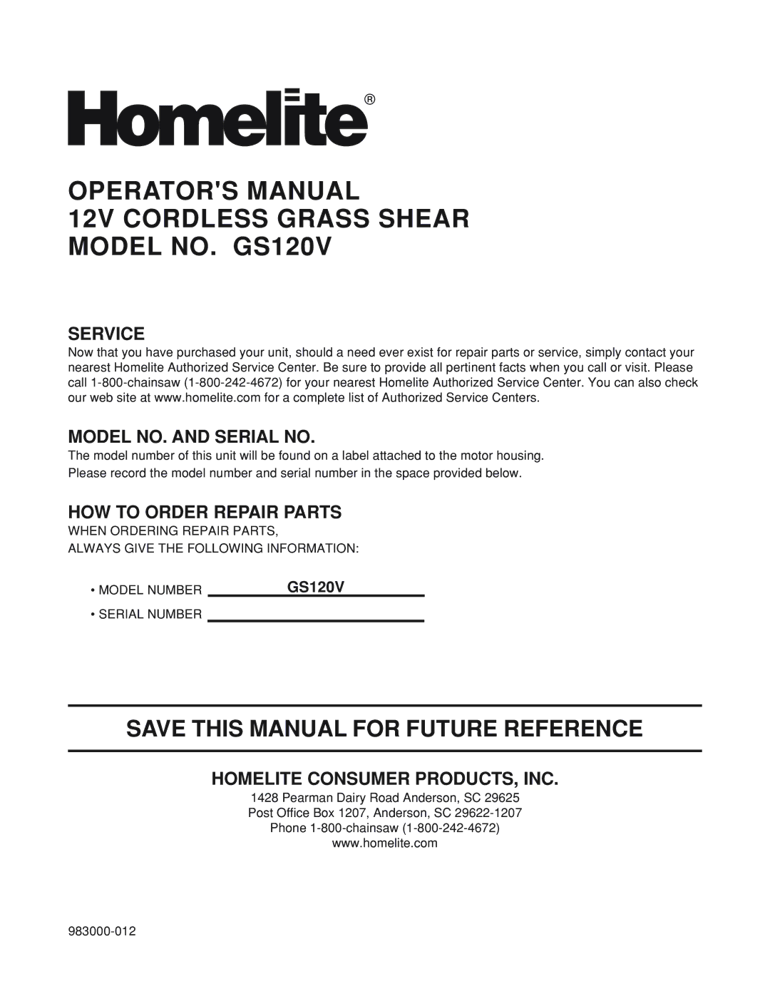 Homelite GS120V manual Service Model NO. and Serial no, HOW to Order Repair Parts, Homelite Consumer PRODUCTS, INC 