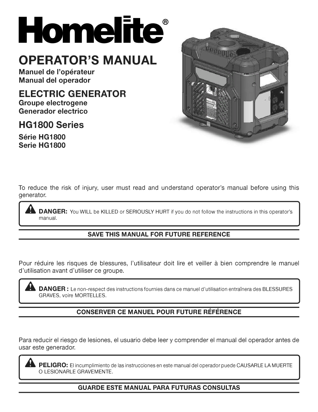 Homelite HG1800 manuel dutilisation Manuel de l’opérateur Manual del operador, Groupe electrogene Generador electrico 