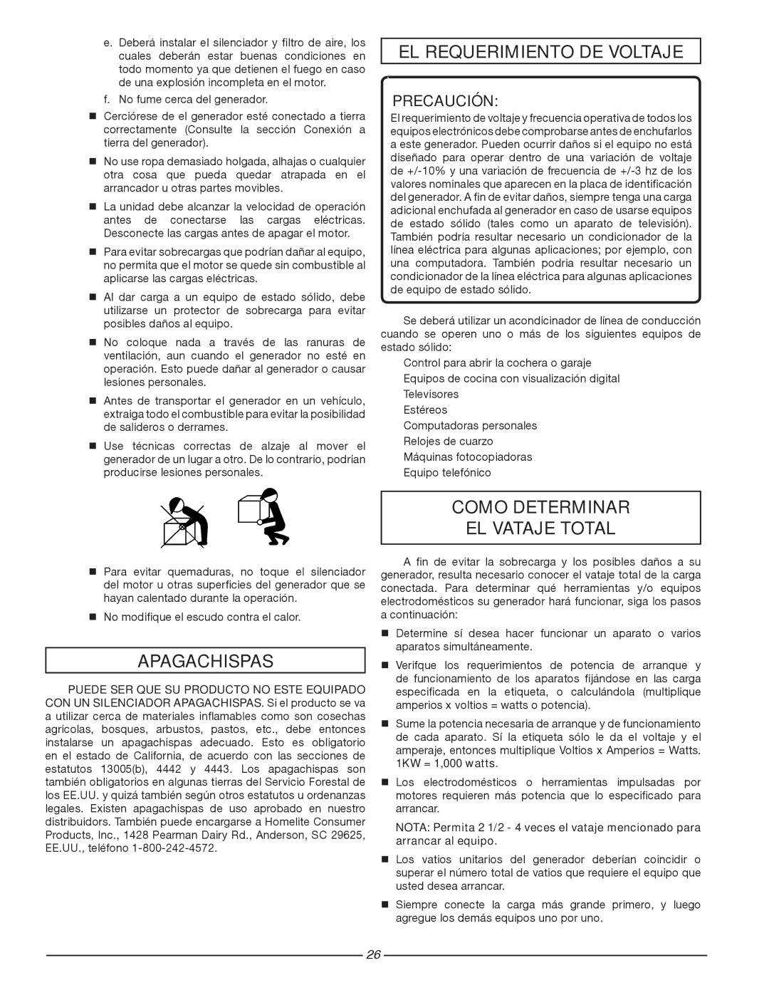 Homelite HG1800 EL Requerimiento DE Voltaje, Apagachispas, Como Determinar EL Vataje Total, 1KW = 1,000 watts 