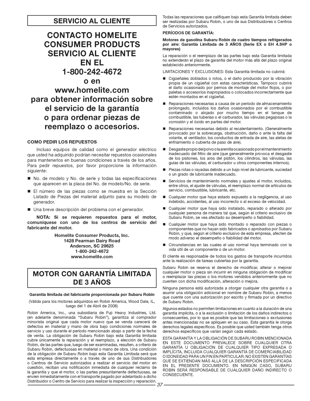 Homelite HG3510 Servicio AL Cliente, Motor CON Garantía Limitada DE 3 Años, Como Pedir LOS Repuestos, Períodos DE Garantía 