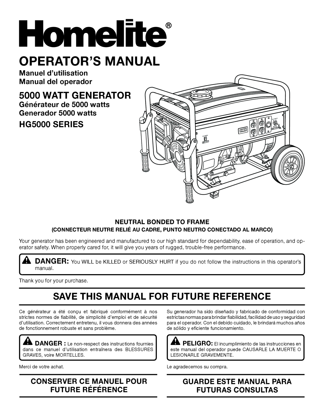 Homelite HG5000 manuel dutilisation Watt Generator, Save this Manual for Future Reference, Neutral Bonded to Frame 