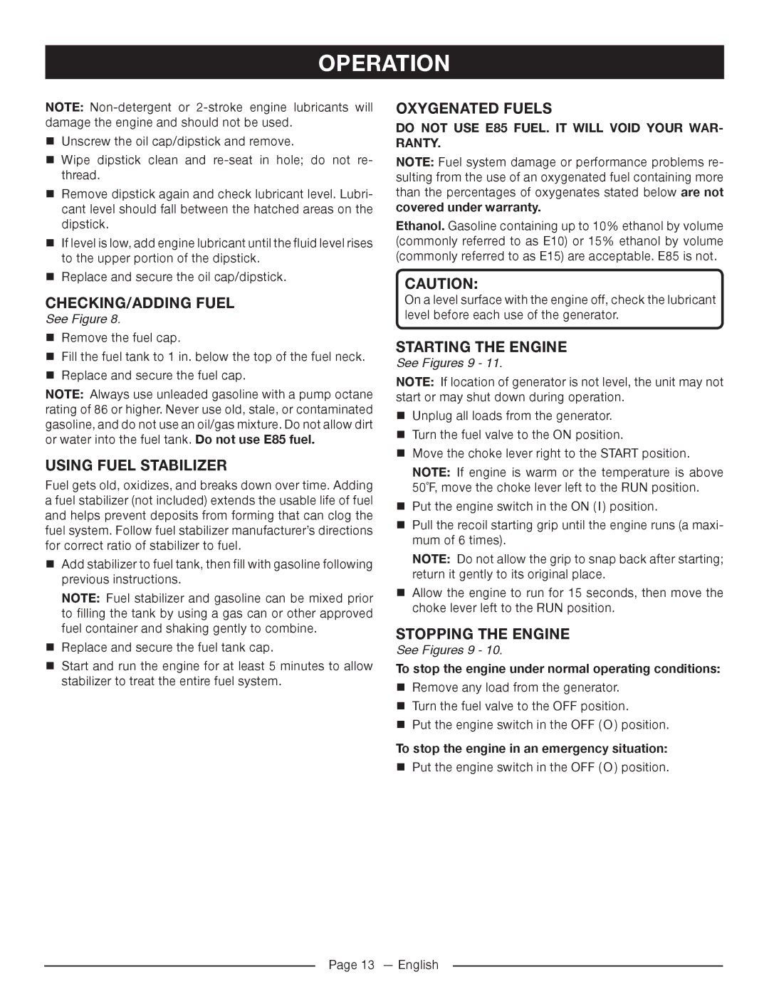 Homelite HG5022P Checking/adding fuel, Using fuel stabilizer, Oxygenated Fuels, Starting the engine, Stopping the engine 