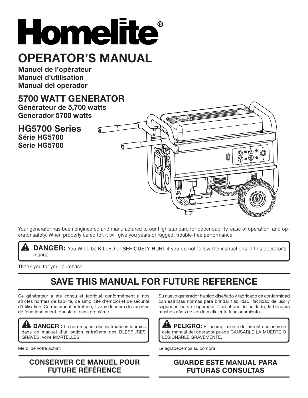 Homelite manuel dutilisation Watt Generator, HG5700 Series, Save this Manual for Future Reference 