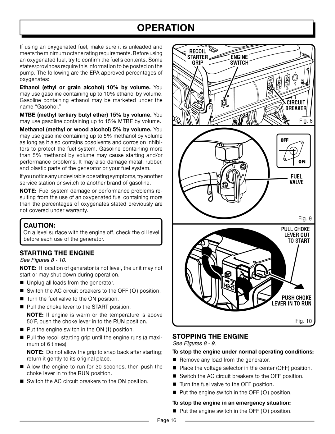 Homelite HG6000 manual Starting the Engine, Stopping the Engine 