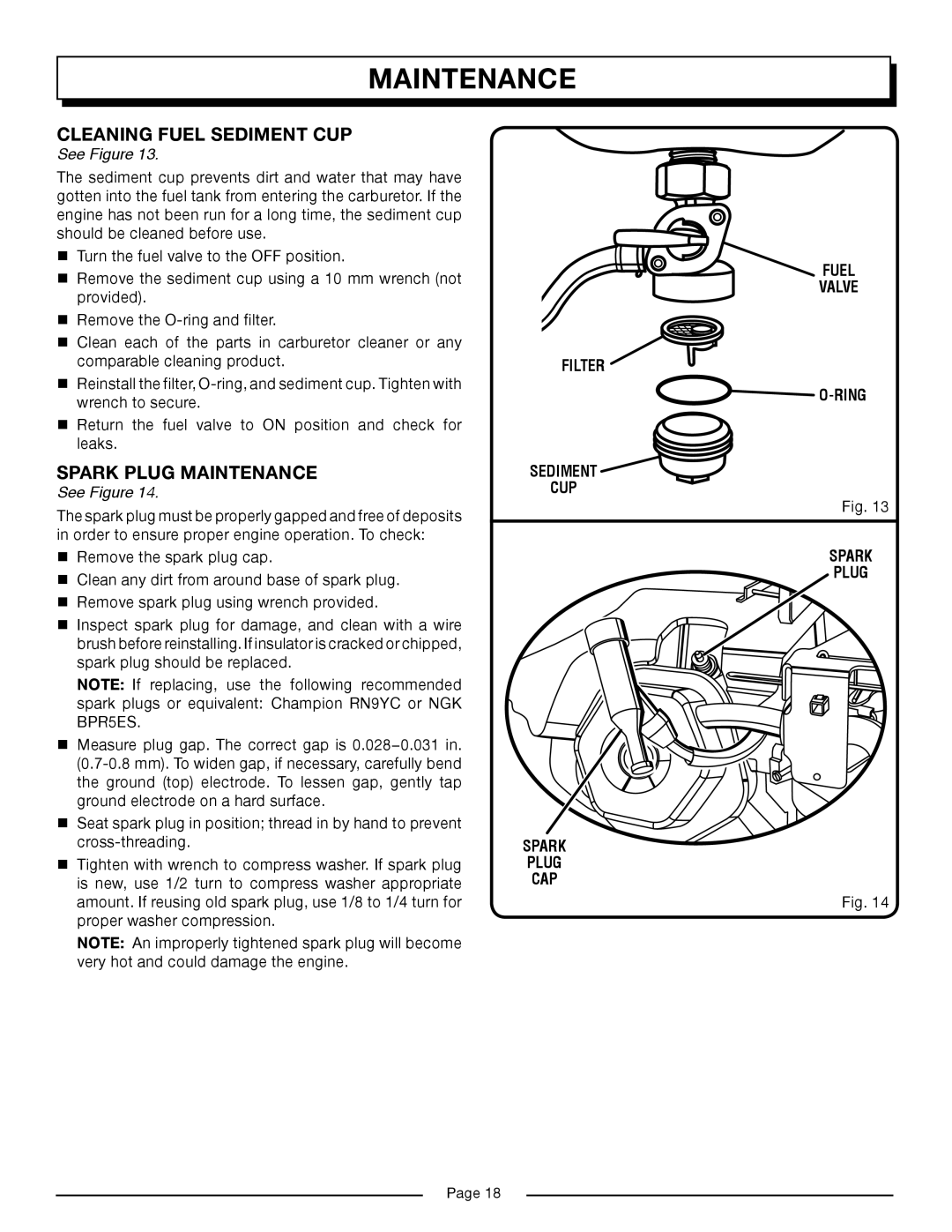 Homelite HG6000 manual Cleaning Fuel Sediment CUP, Spark Plug Maintenance, Sediment CUP Spark Plug CAP 