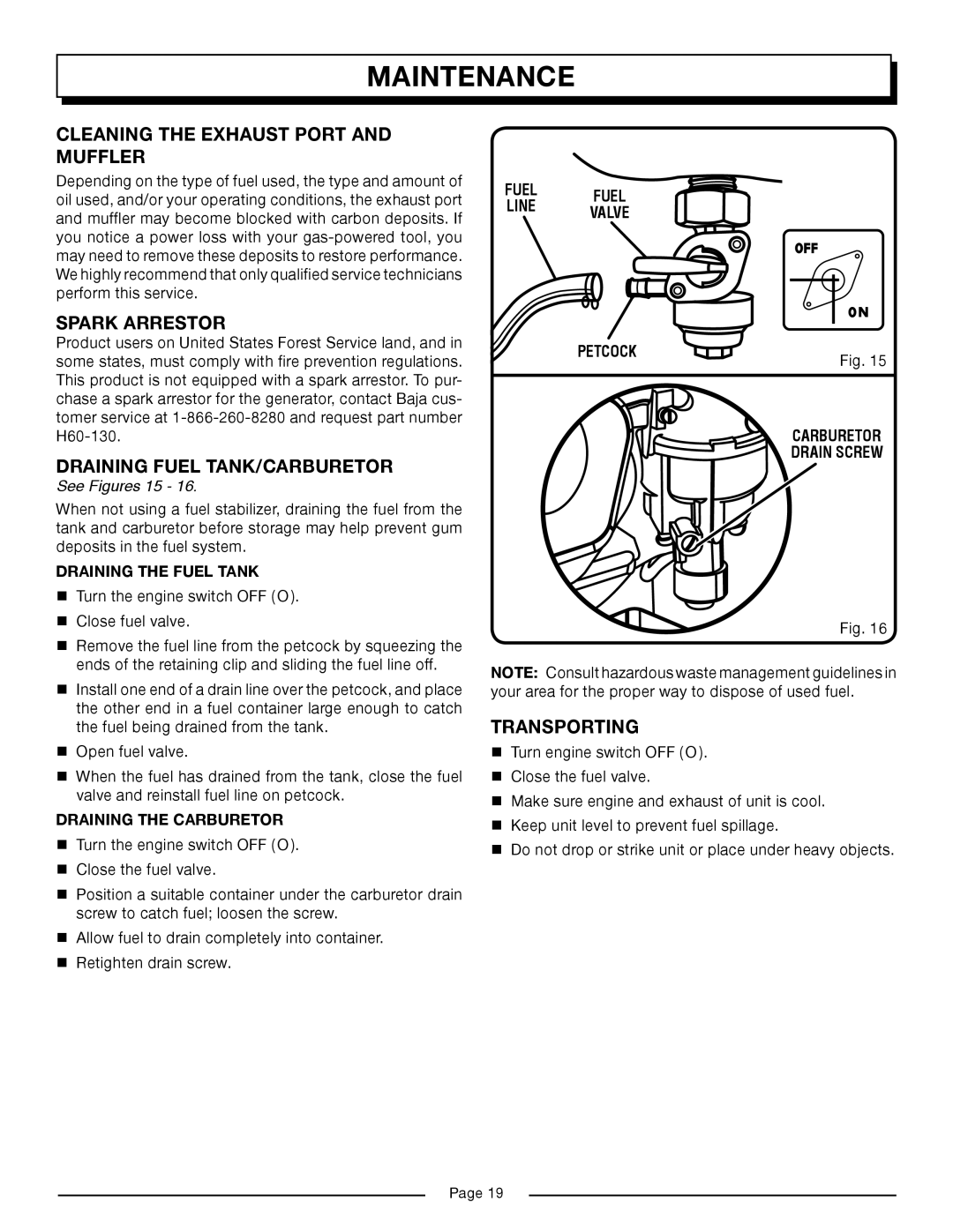 Homelite HG6000 manual Cleaning the Exhaust Port and Muffler, Spark Arrestor, Draining Fuel TANK/CARBURETOR, Transporting 