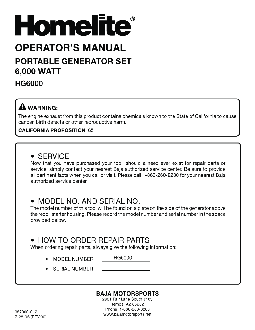 Homelite HG6000 Operator’S Manual, PORTABLE GENERATOR SET 6,000 WATT, Service, Model No. And Serial No, Baja Motorsports 