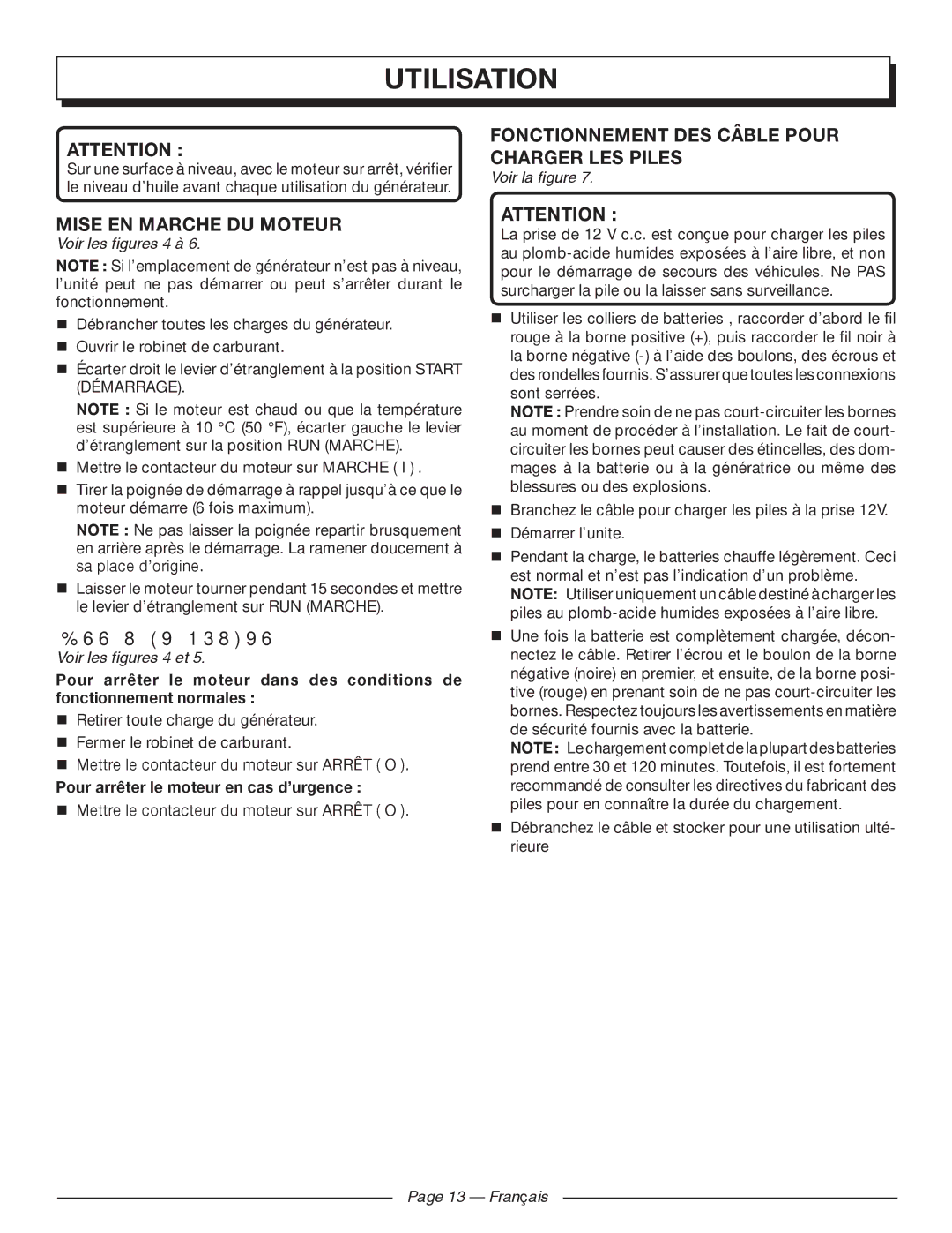 Homelite HGCA1400 Mise EN Marche DU Moteur, Arrêt DU Moteur, Fonctionnement des Câble pour charger les piles 