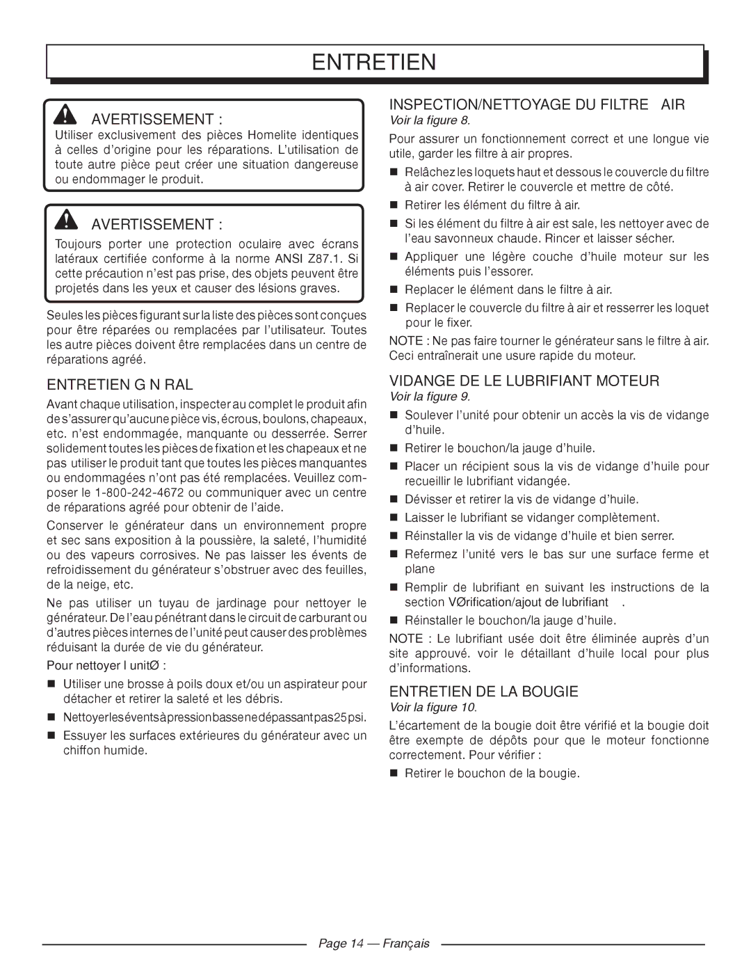 Homelite HGCA1400 Entretien Général, INSPECTION/NETTOYAGE DU Filtre À AIR, Vidange DE Le lubrifiant Moteur 