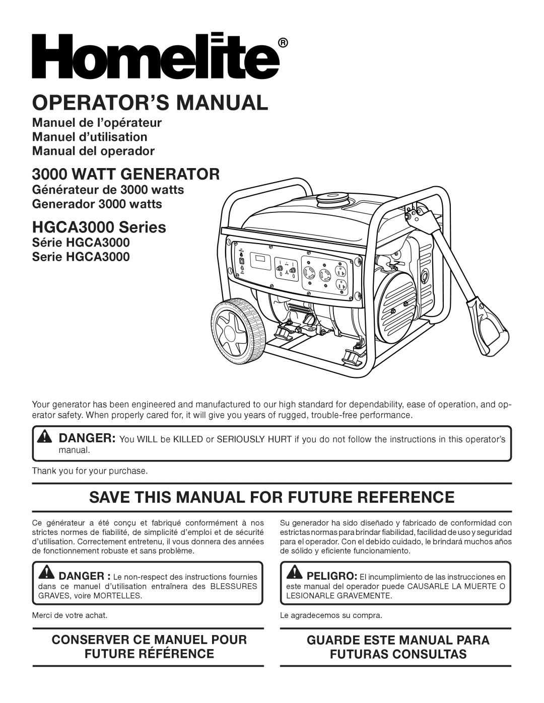 Homelite manuel dutilisation Watt Generator, HGCA3000 Series, Save this Manual for Future Reference 