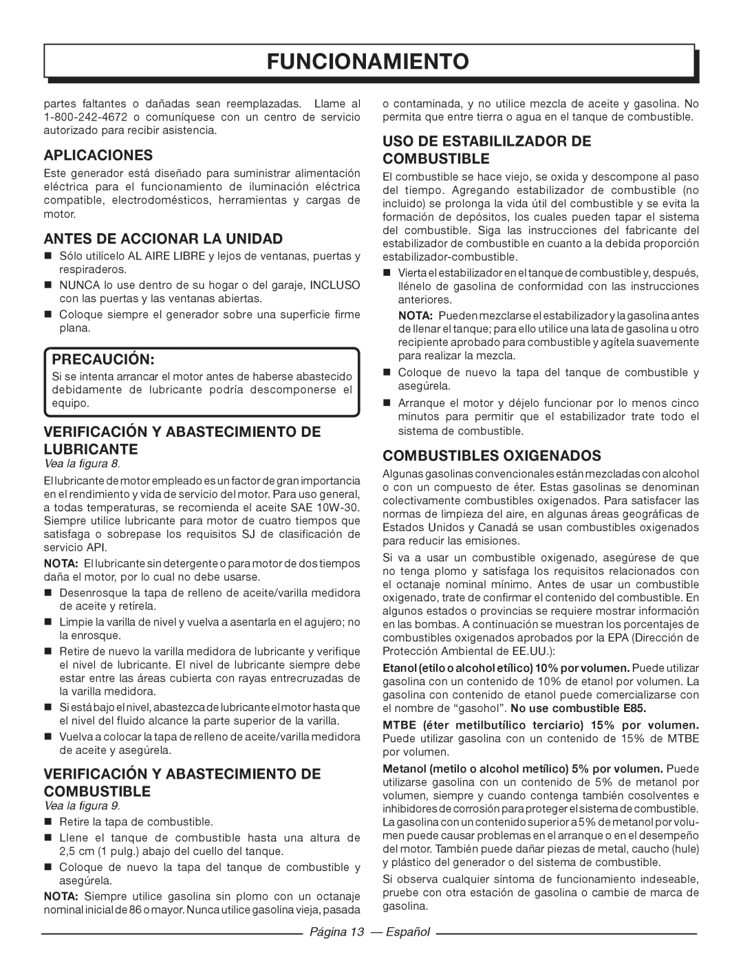 Homelite HGCA3000 manuel dutilisation Aplicaciones, Antes DE Accionar LA Unidad, Combustibles Oxigenados 