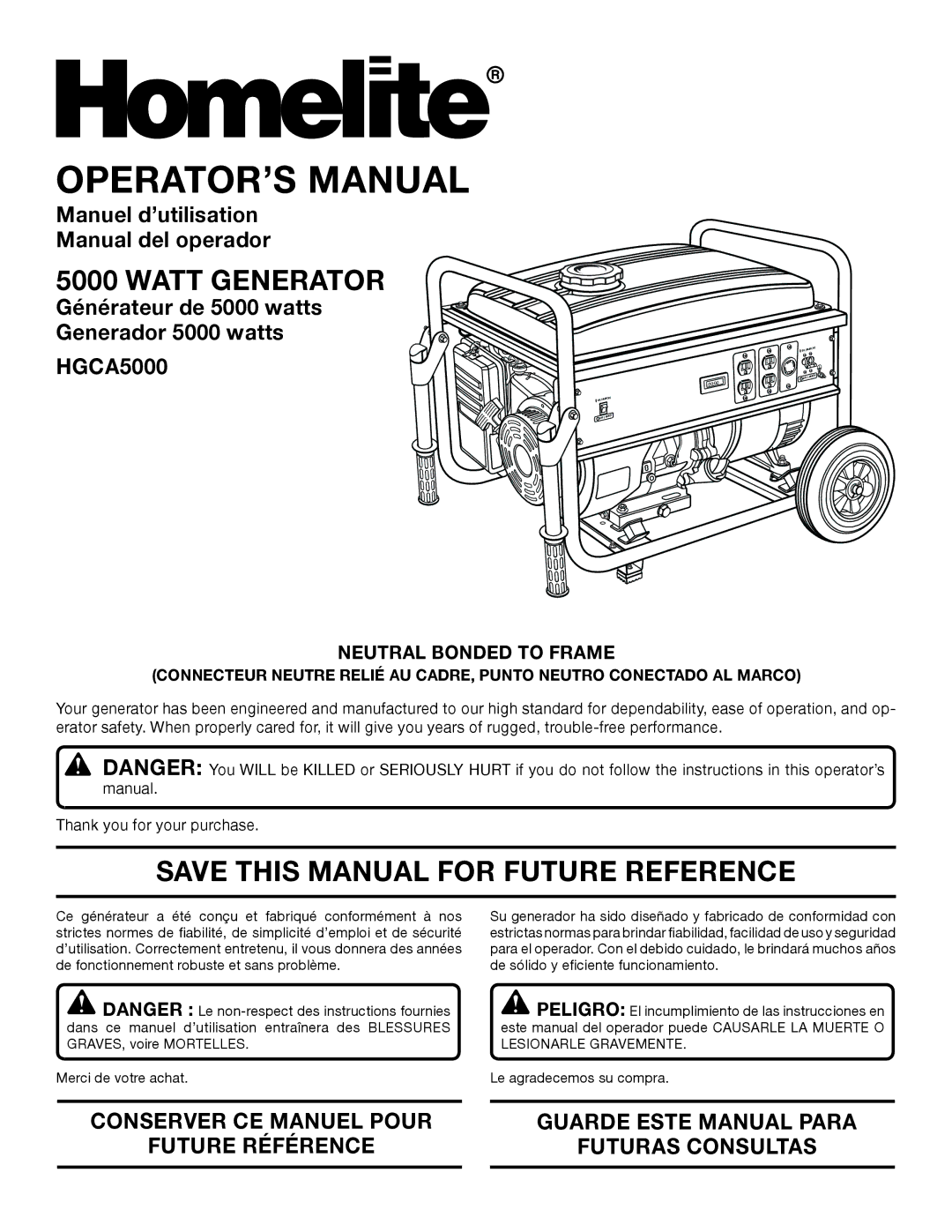 Homelite HGCA5000 manuel dutilisation Watt Generator, Save this Manual for Future Reference, Neutral Bonded to Frame 