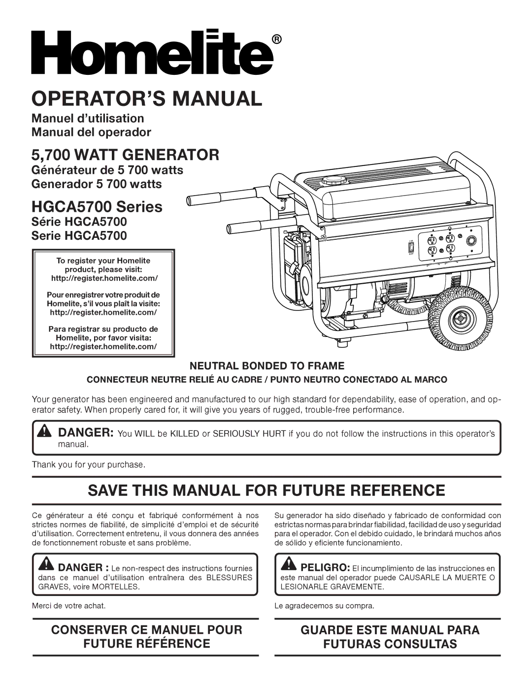 Homelite manuel dutilisation Watt Generator, HGCA5700 Series, Save this Manual for Future Reference 