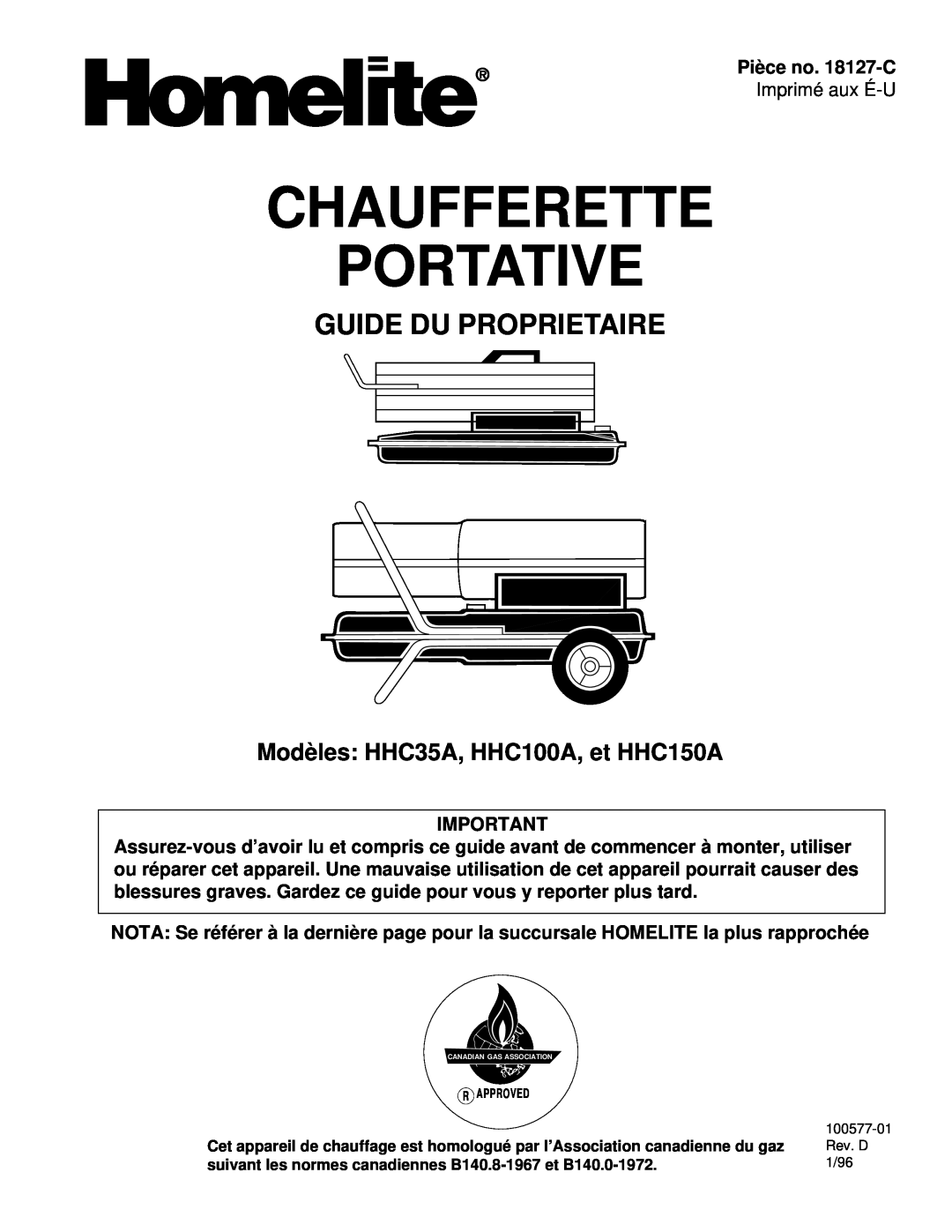 Homelite owner manual Chaufferette Portative, Guide Du Proprietaire, Modè les HHC35A, HHC100A, et HHC150A 