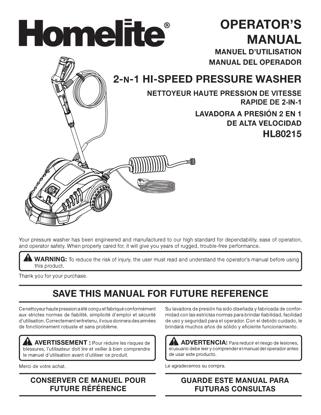 Homelite HL80215 manuel dutilisation Save this Manual for Future Reference 