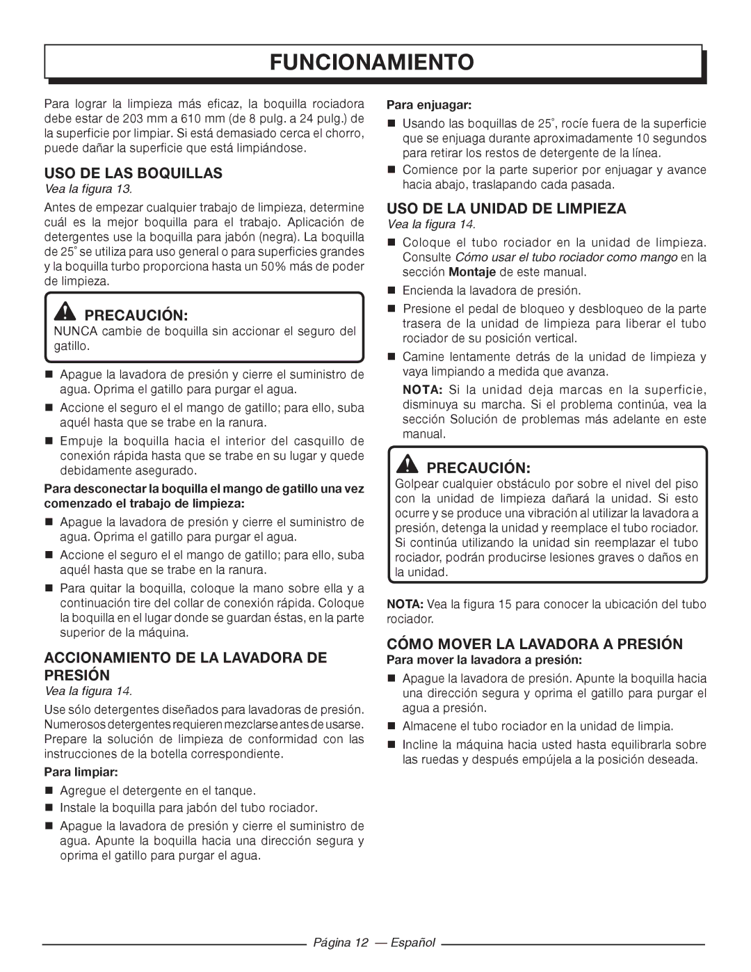 Homelite HL80215 USO DE LAS Boquillas, Accionamiento de la lavadora de presión, USO DE LA Unidad DE Limpieza 