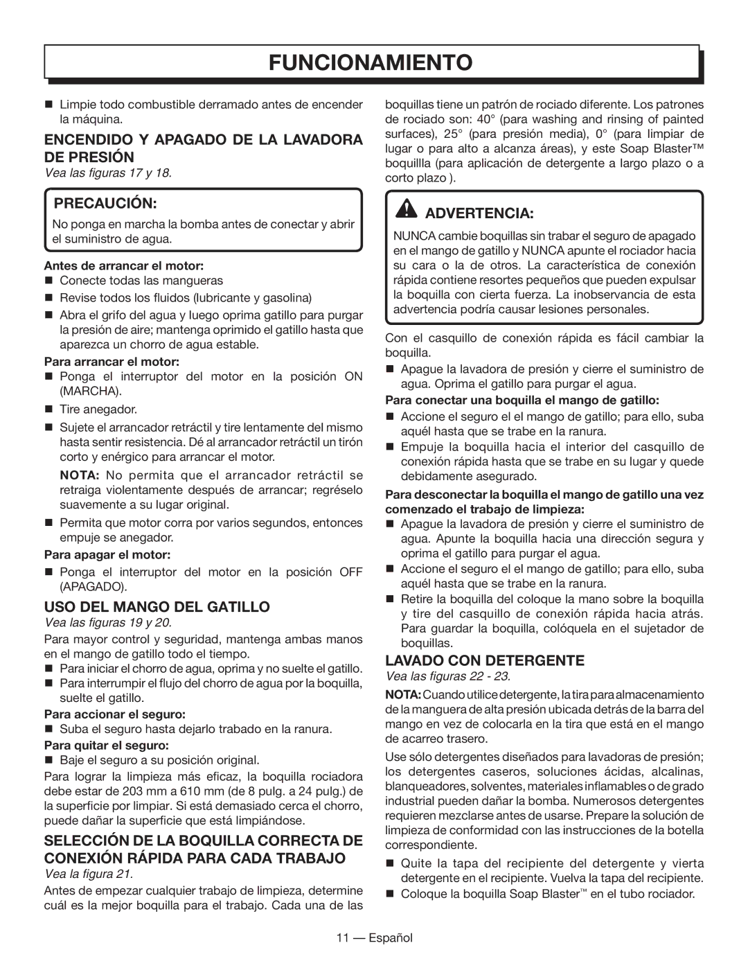 Homelite HL80833 manuel dutilisation Encendido Y Apagado DE LA Lavadora DE Presión, Precaución, Uso del mango del gatillo 