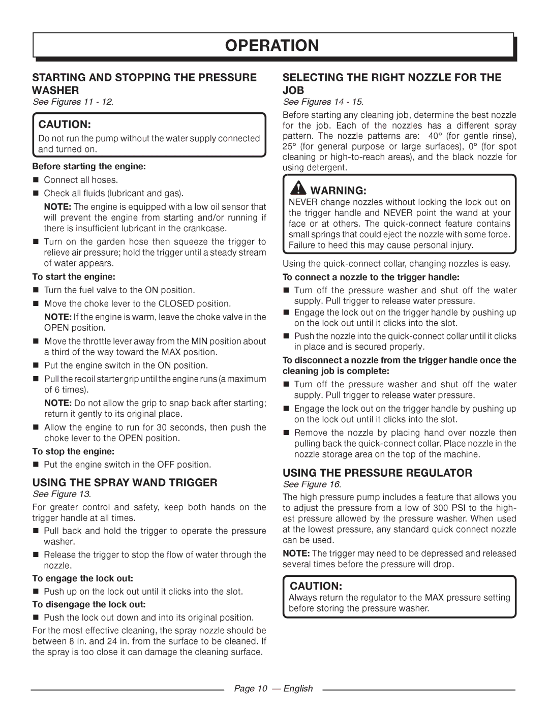 Homelite HL80923 Starting and stopping the pressure washer, Using the spray wand trigger, Using the pressure regulator 